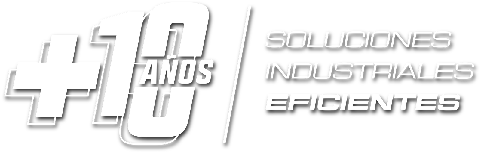 +10 años - Soluciones Industriales Eficientes